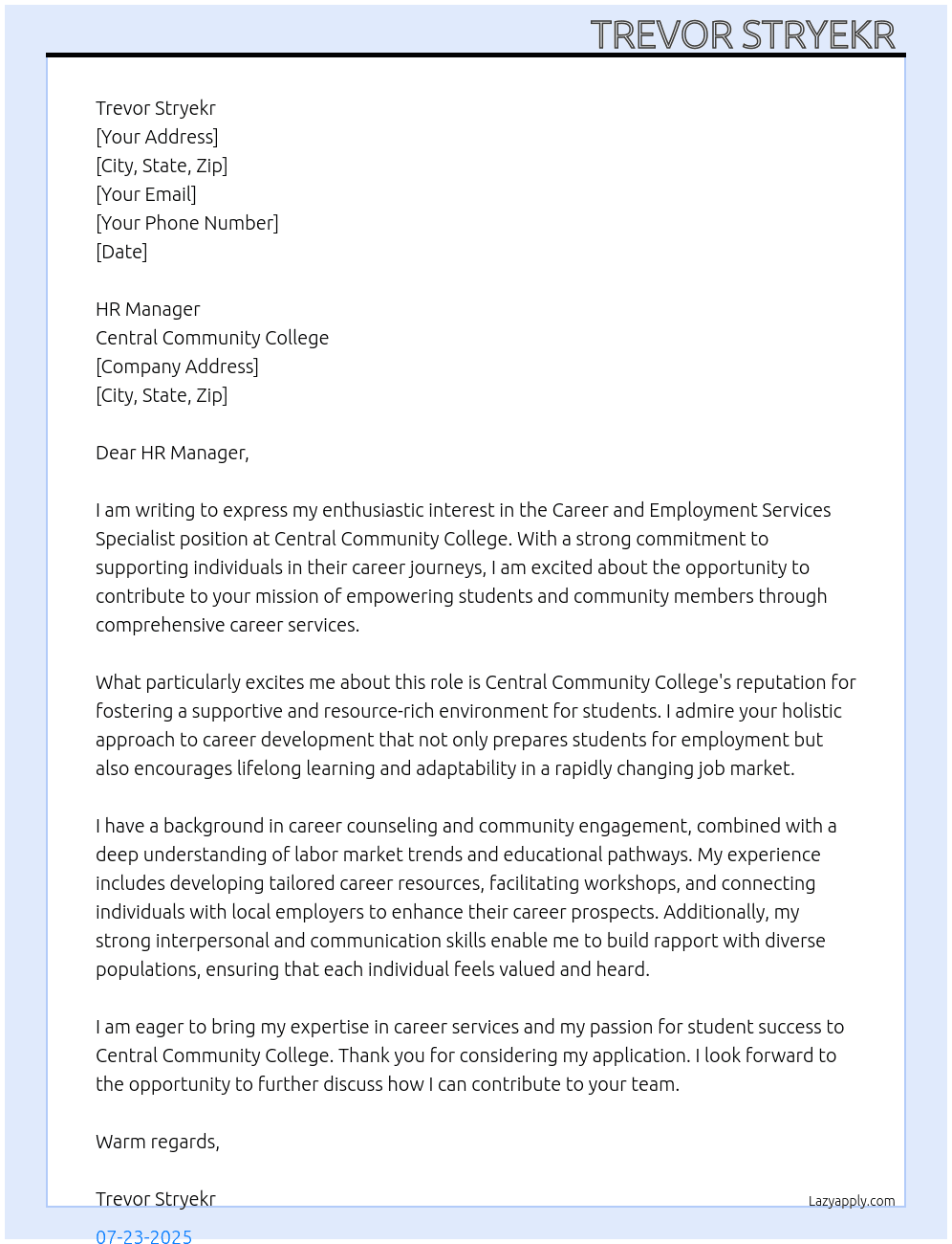 Career and Employment Services Specialist  At Central Community College Cover Letter