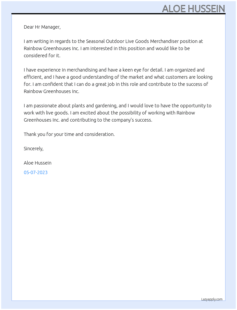 Seasonal Outdoor Live Goods Merchandiser At Rainbow Greenhouses Inc. Cover Letter
