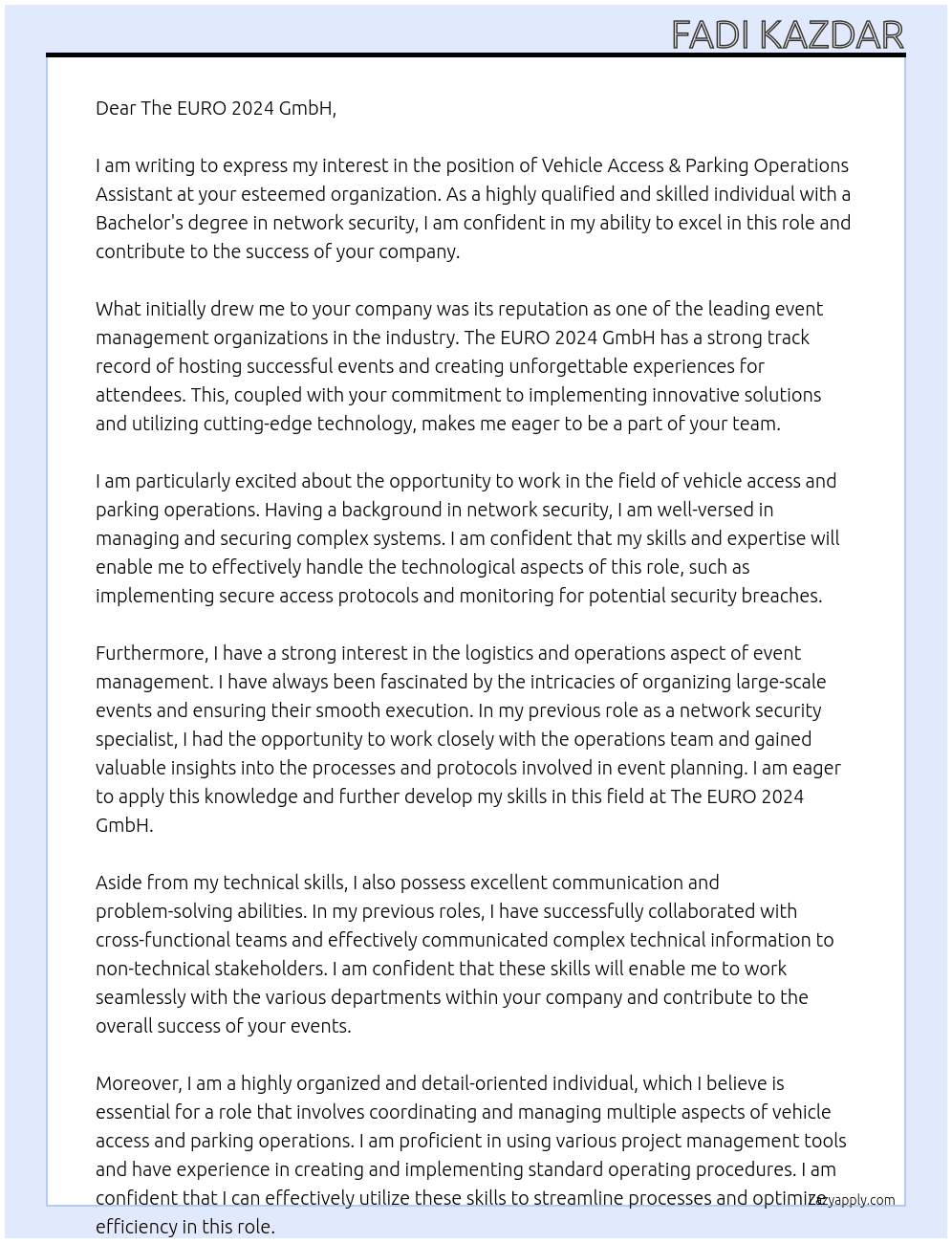 Vehicle Access & Parking Operations Assistant / Bachelor degree in network security At The EURO 2024 GmbH Cover Letter