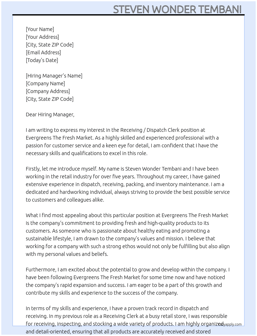 Receiving / Dispatch Clerk At Evergreens The Fresh Market Cover Letter
