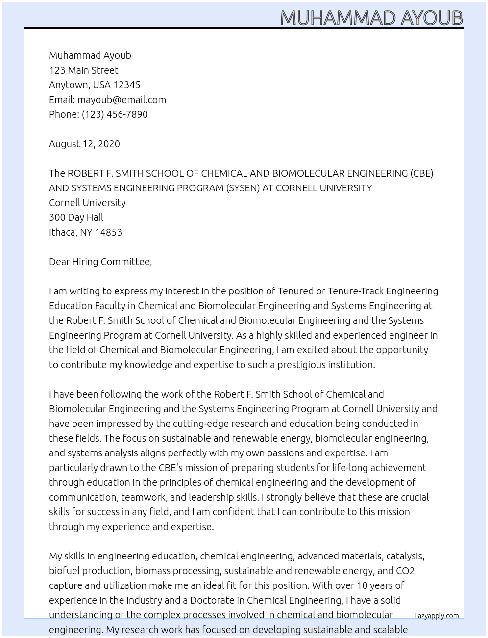 Tenured or Tenure-Track Engineering Education Faculty in Chemical and Biomolecular Engineering and Systems Engineering At Cornell University 300 Day Hall, Ithaca, NY 14853 Cover Letter