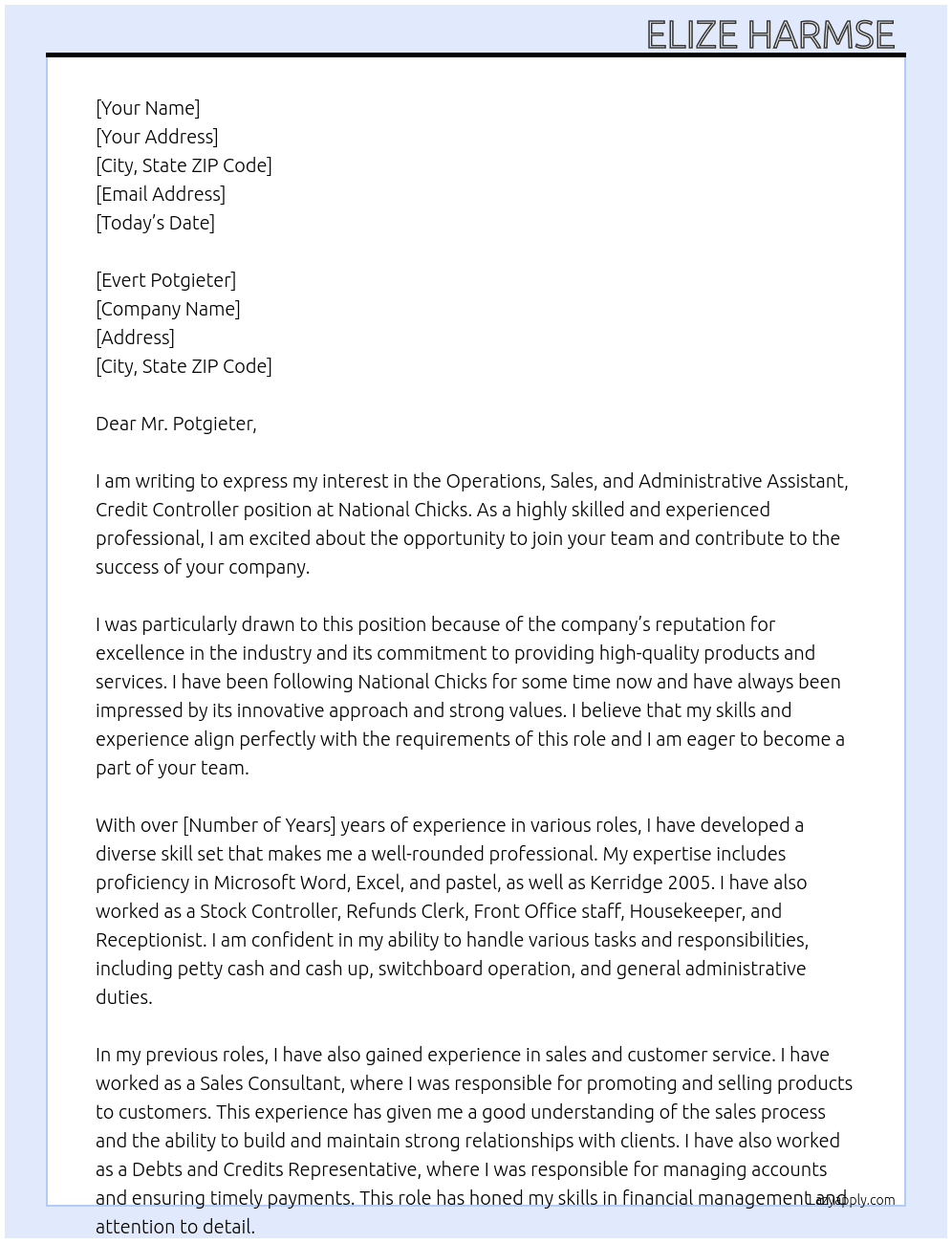 Operations, Sales, and Administrative Assistant, Credit controller  At National Chicks Cover Letter