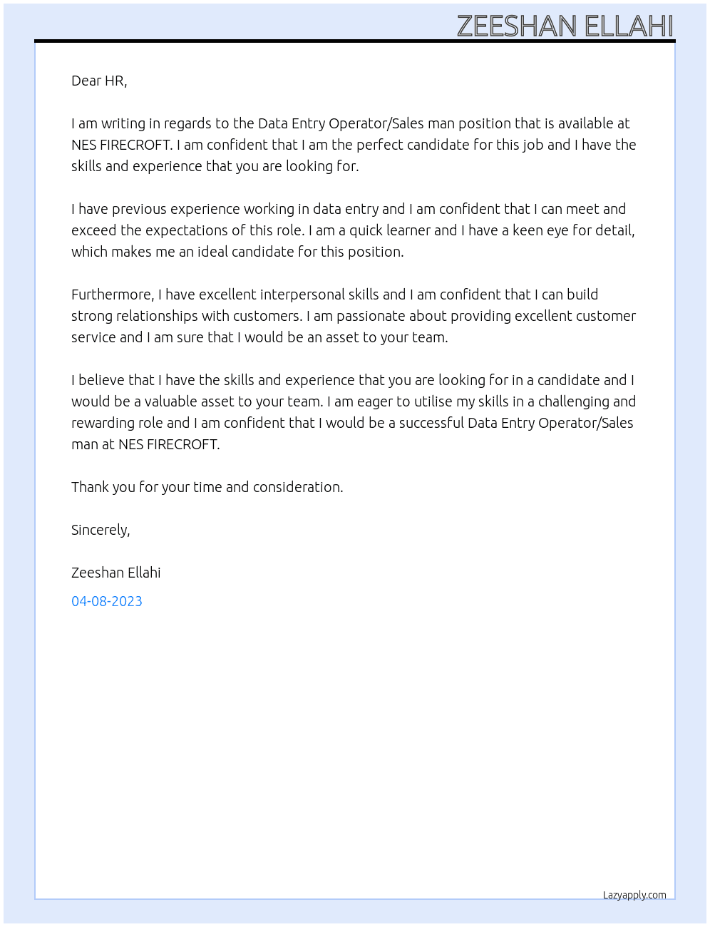 Data Entry Operator, Sales man At NES FIRECROFT Cover Letter