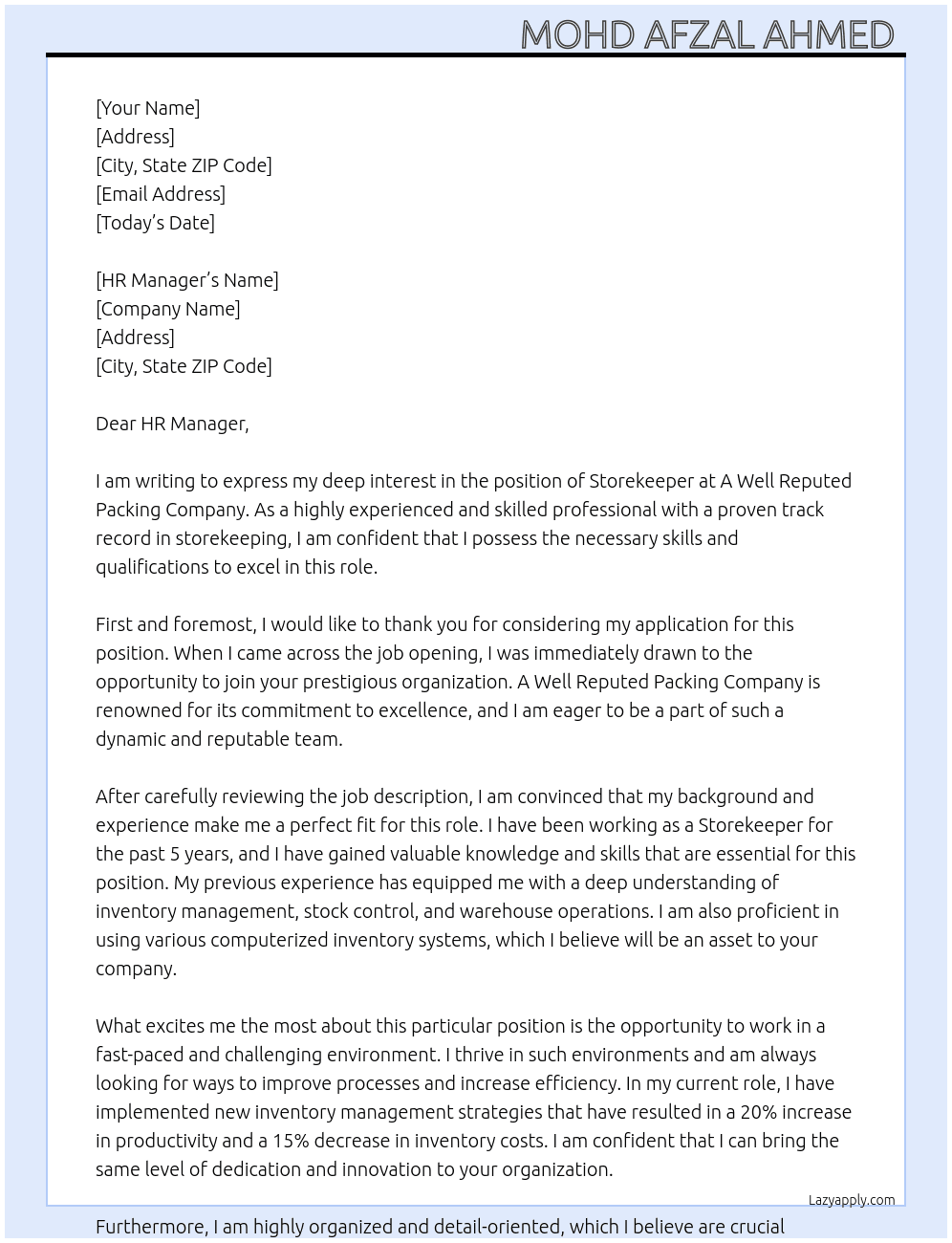 Storekeeper  At A WELL REPUTED PAKING COMPANY  Cover Letter