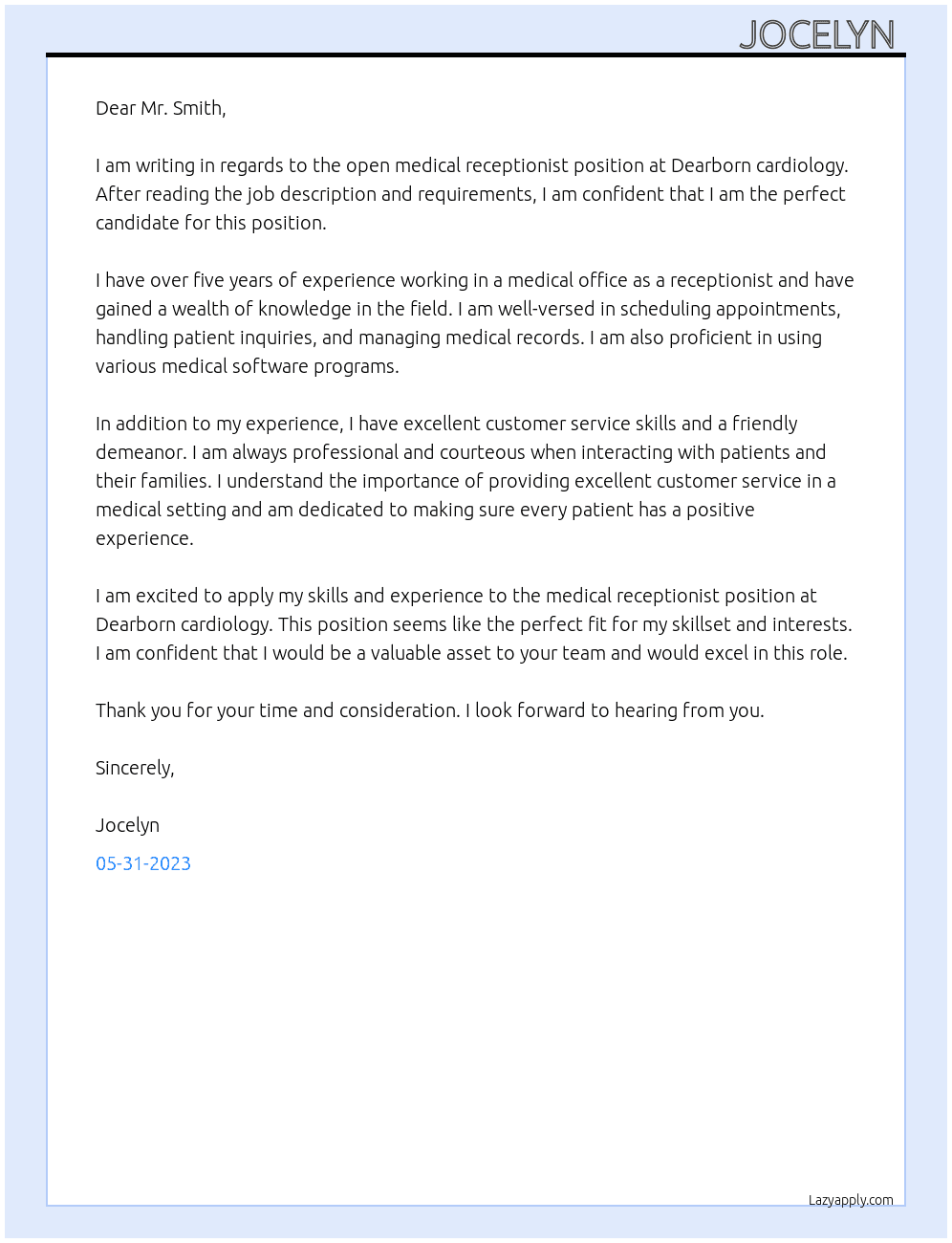 medical receptionist  At Dearborn cardiology  Cover Letter