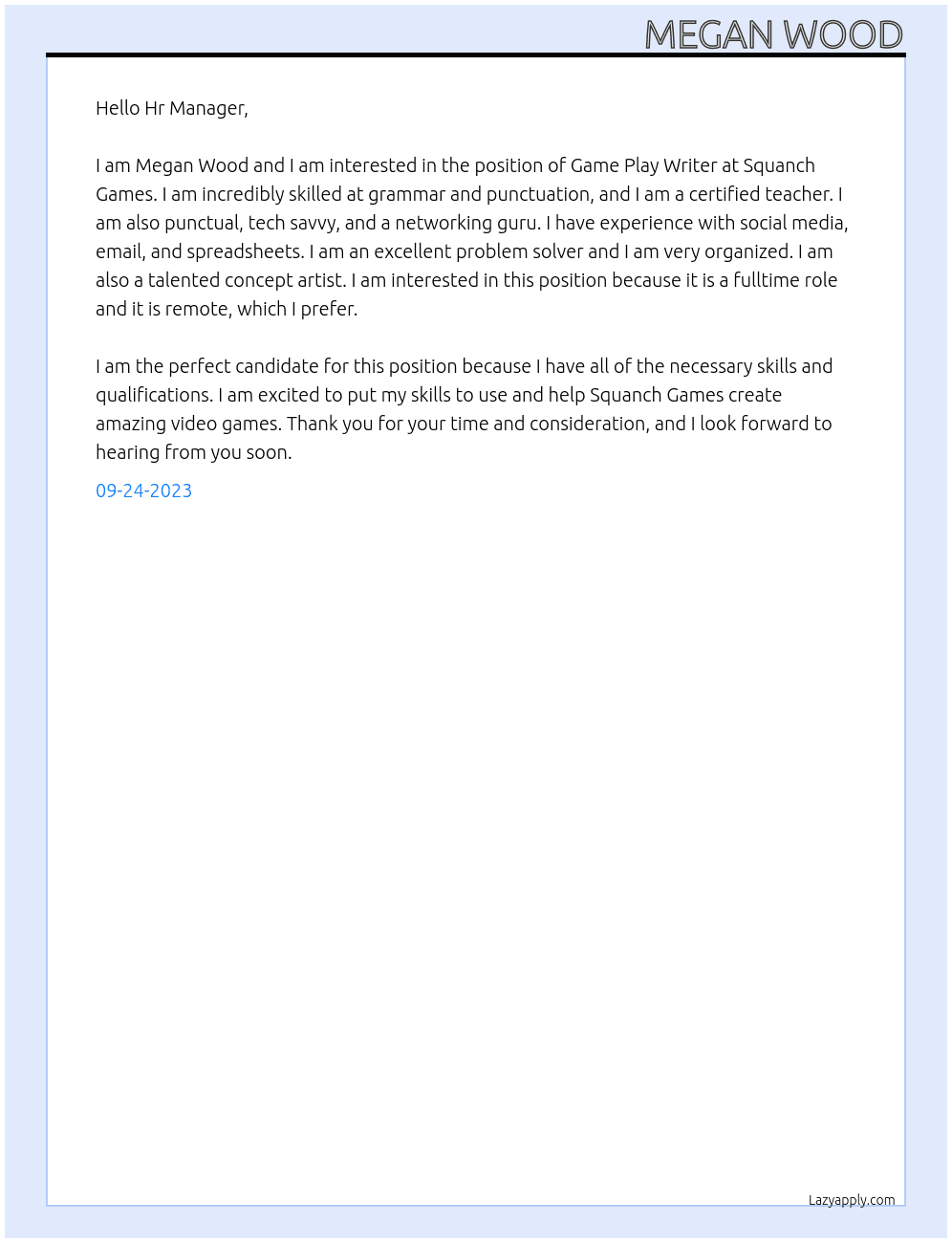 Game play Writer At Squanch Games Cover Letter