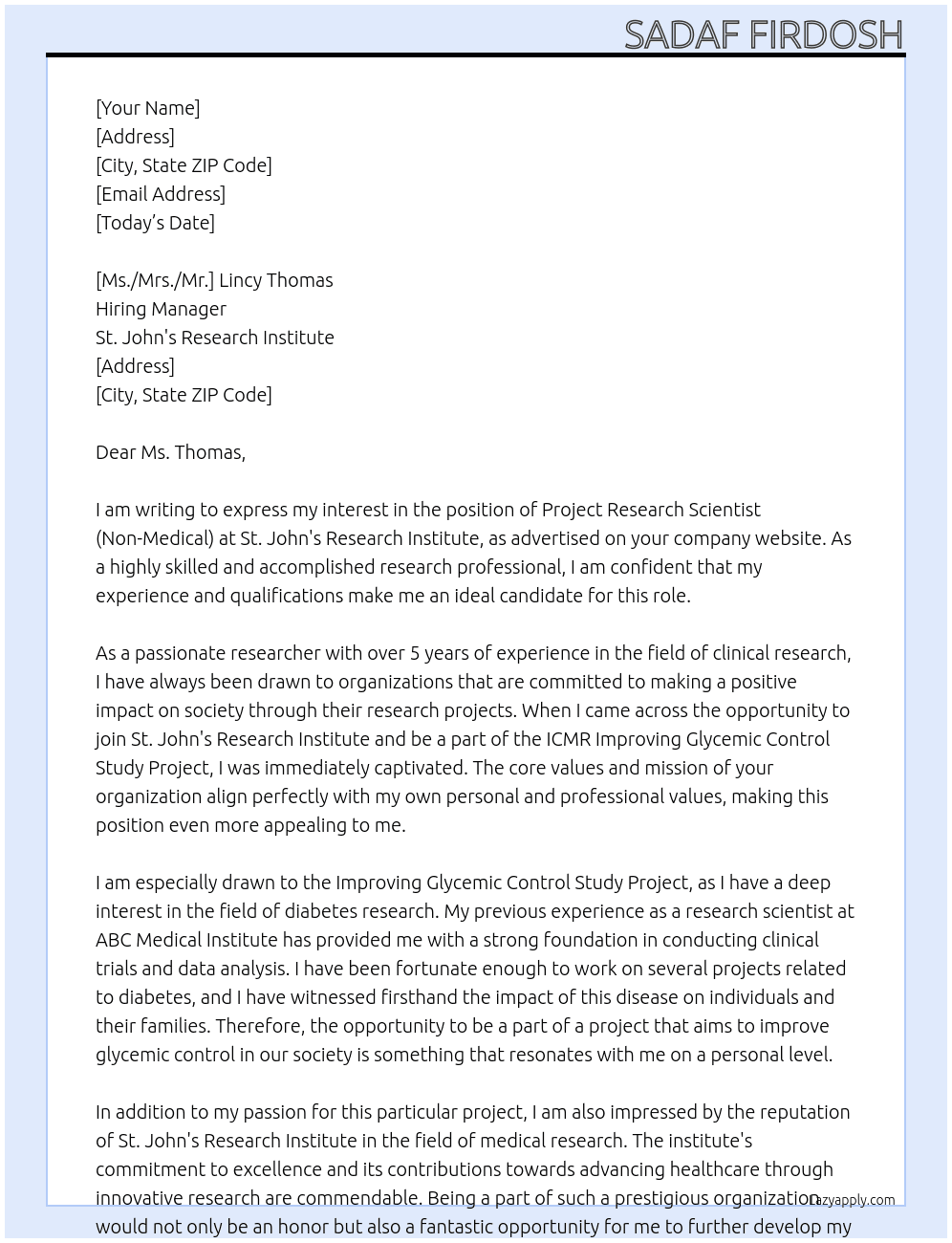 Project Research Scientist (Non- Medical)-ICMR Improving Glycemic Control Study Project At St. John's Research Institute Cover Letter
