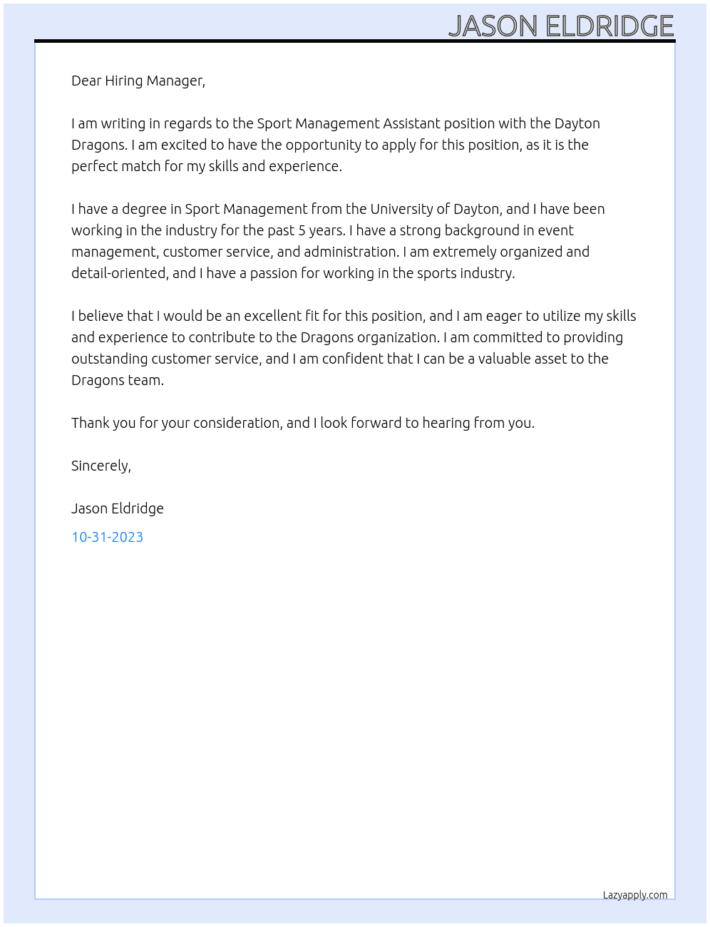 Sport management assistant At Dayton Dragons Cover Letter