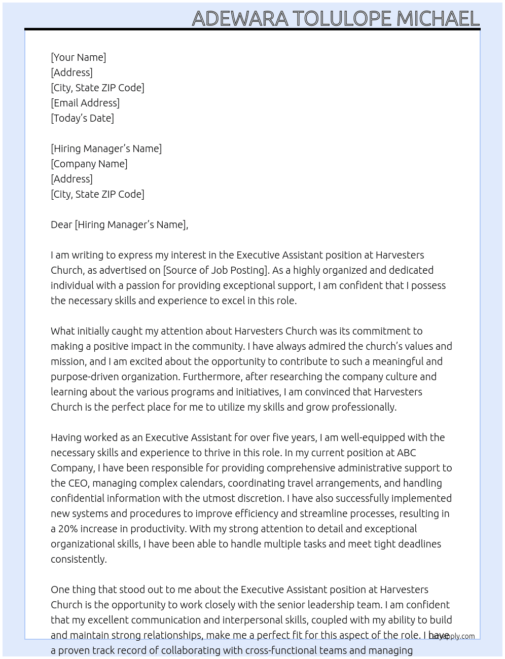 executive assistant At Harvesters Church Cover Letter