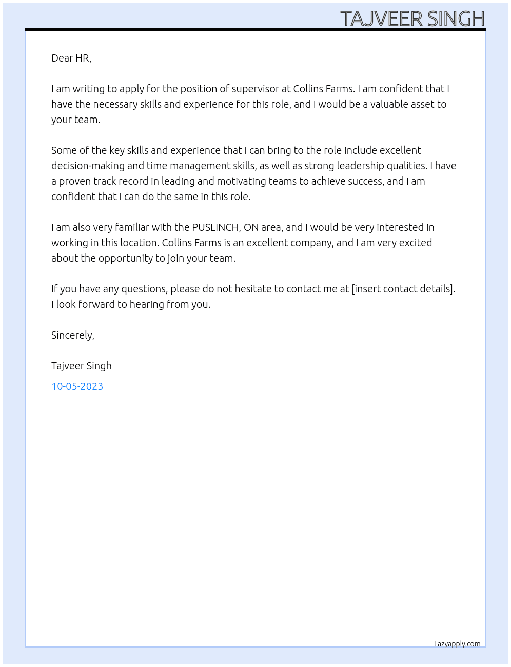 Supervisor At Collins Farms Cover Letter