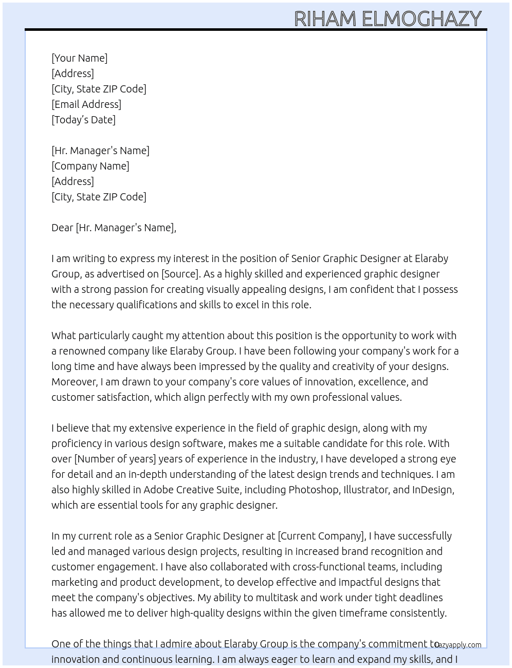 Senior Graphic Designer  At Elaraby Group Cover Letter