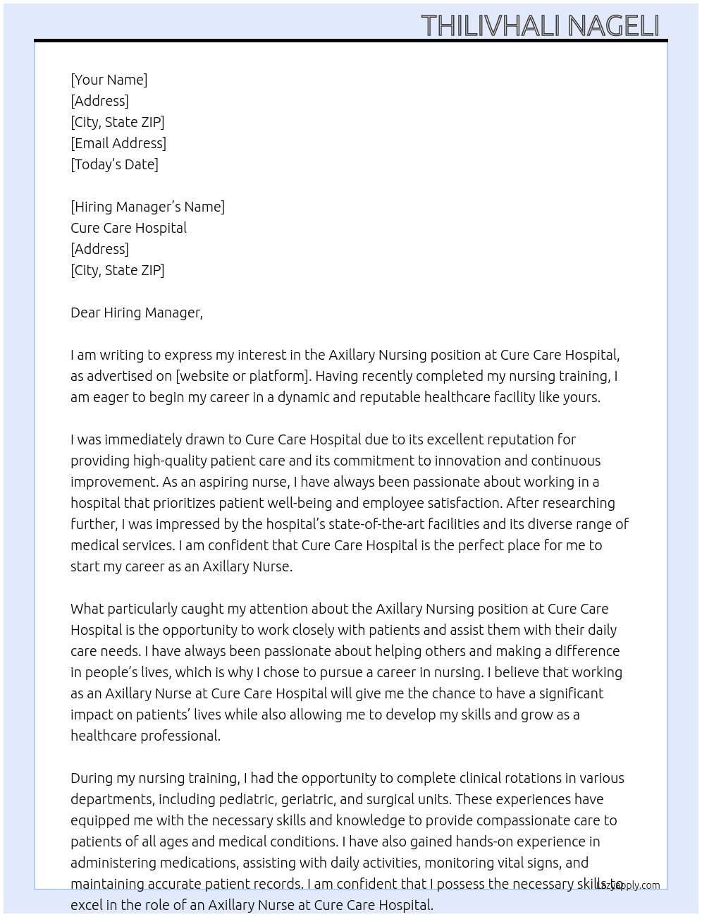 Axillary nursing  At Cure care hospital  Cover Letter