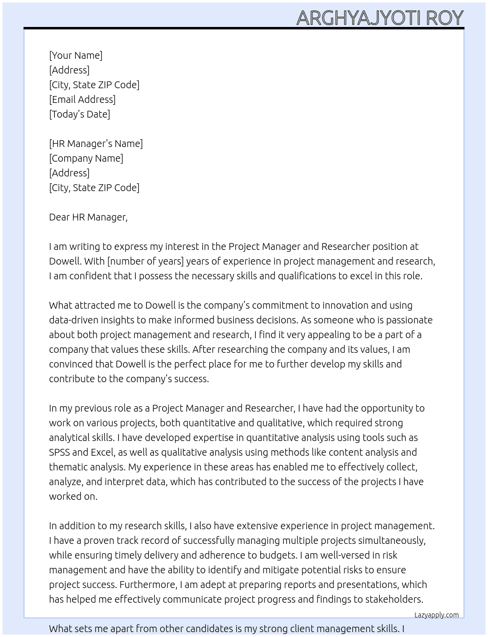 Project manager and researcher At Dowell Cover Letter