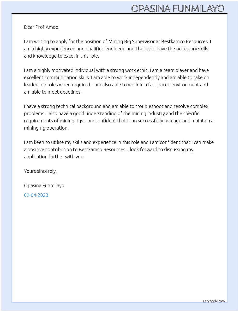 Mining rig supervisor  At Bestkamco resources  Cover Letter