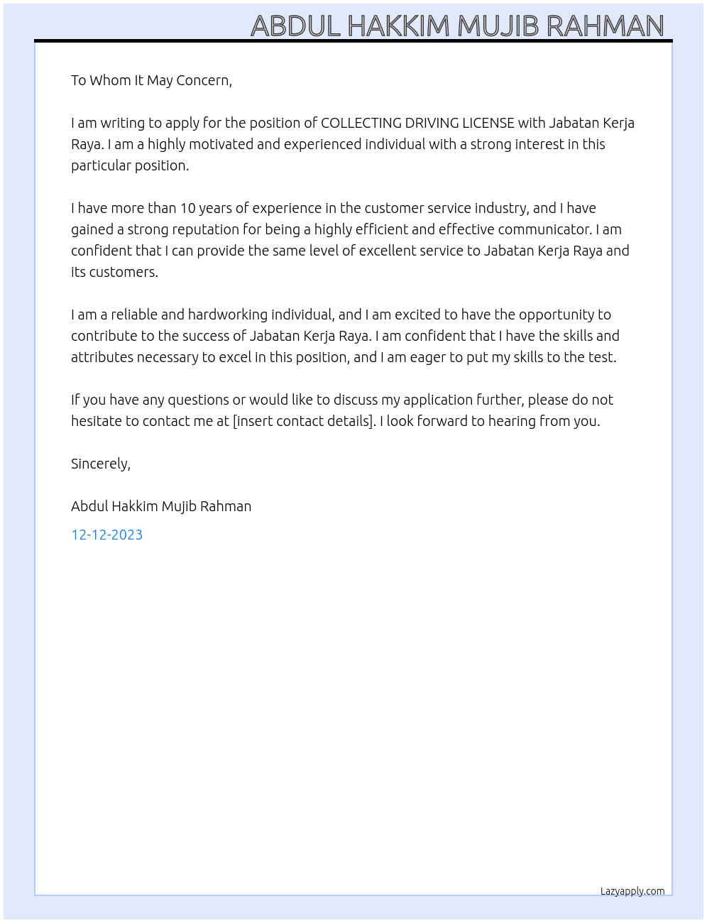 COLLECTING DRIVING LICENSE  At NJS COIOLING SYSTEM SDN BHD  Cover Letter