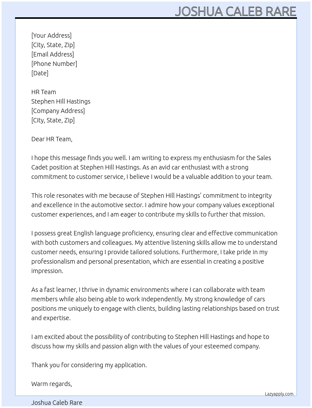 Sales Cadet  At Stephen Hill Hastings  Cover Letter