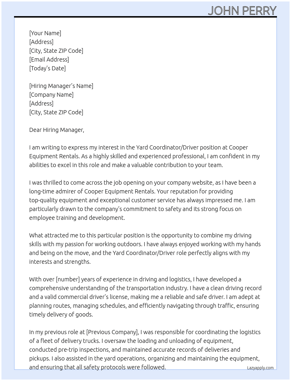 Yard Coordinator/Driver At Cooper Equipment Rentals Cover Letter