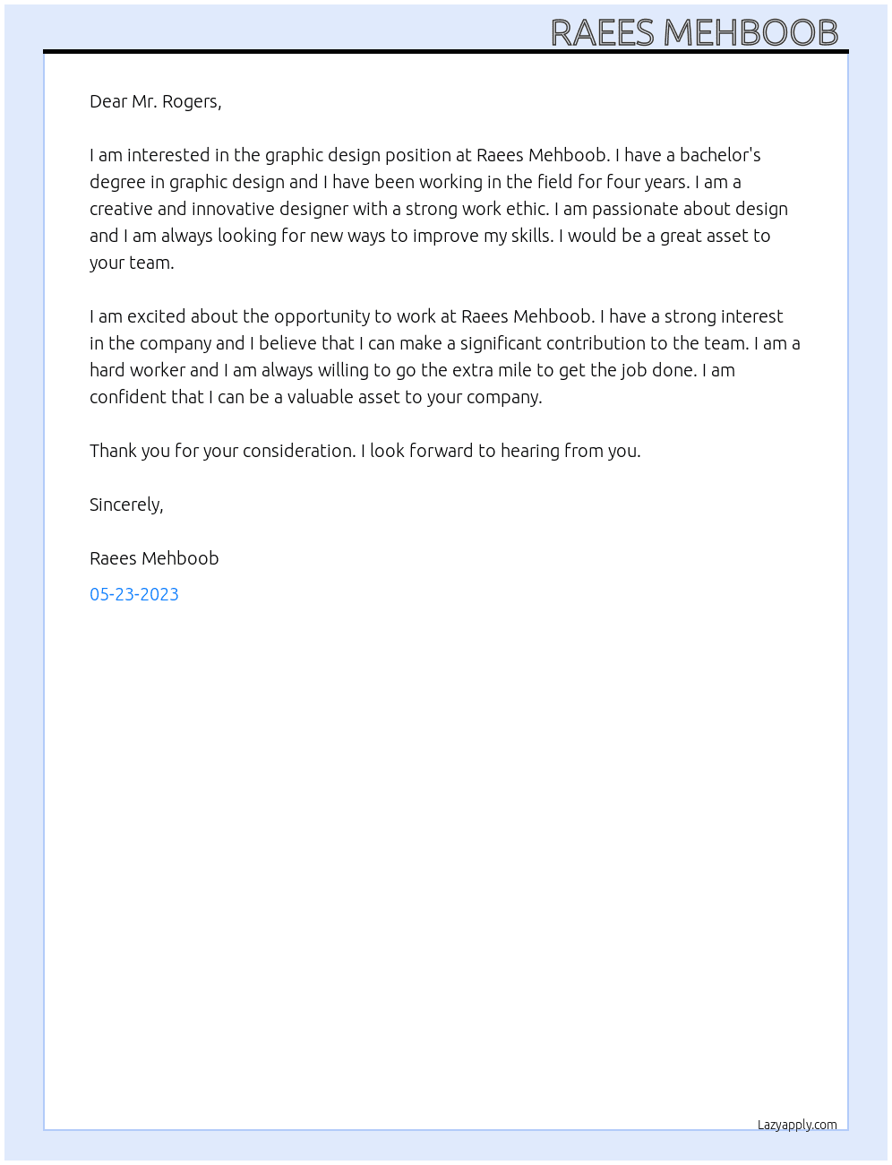 Graphics dign  At Raees Mehboob  Cover Letter