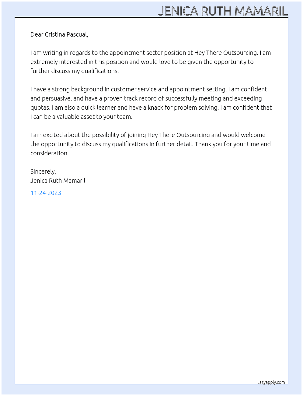 appointment setter At Hey There Outsourcing Cover Letter