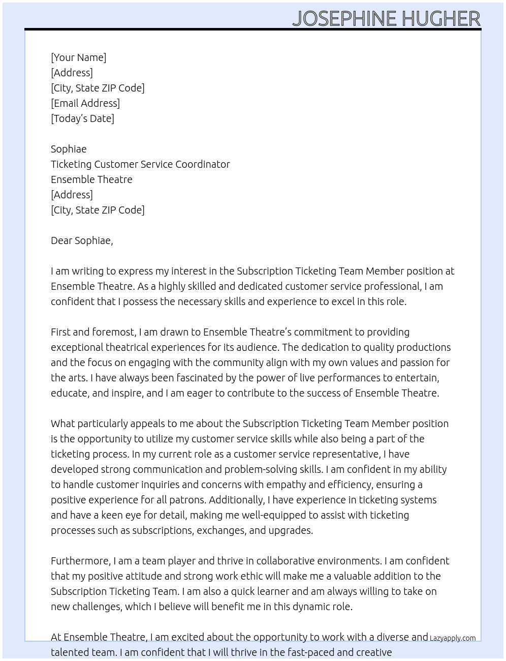 Subscription Ticketing Team Memebr At Ensemble Theatre Cover Letter