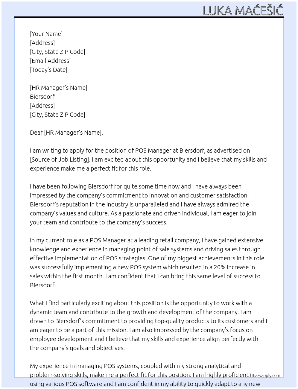 POS Manager At Biersdorf  Cover Letter