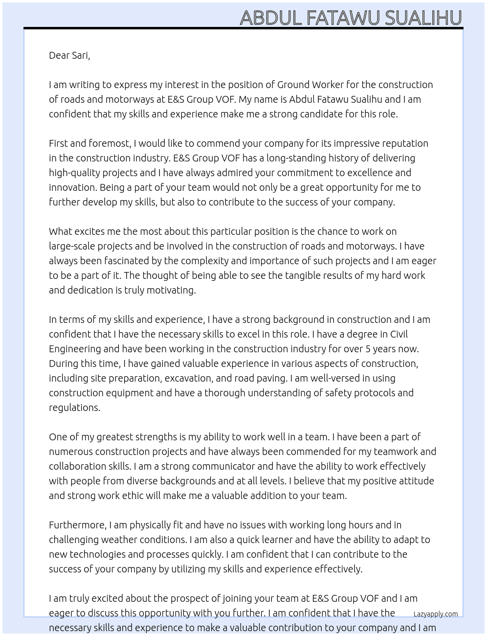 Ground worker, Construction of roads and motorways At E&S Group VOF Cover Letter