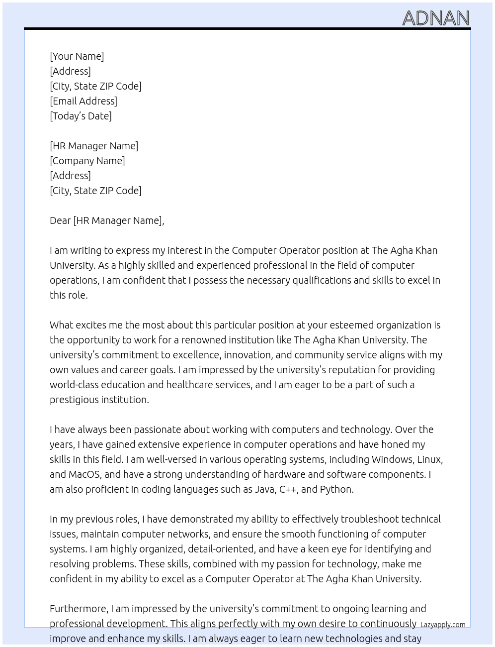 COMPUTER OPERATOR At THE AGHA KHAN UNIVERSITY Cover Letter