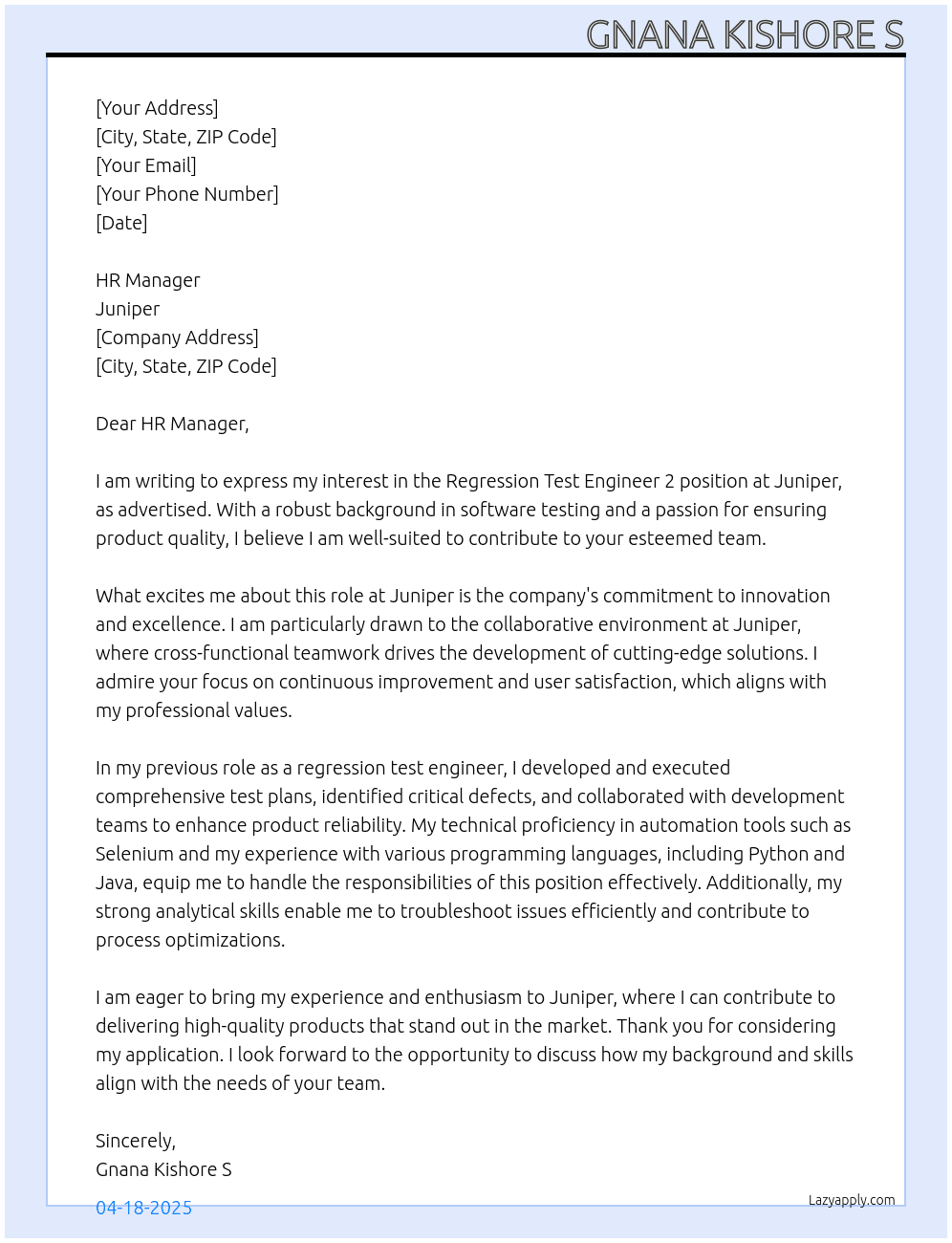 Regression test engineer 2 At Juniper Cover Letter