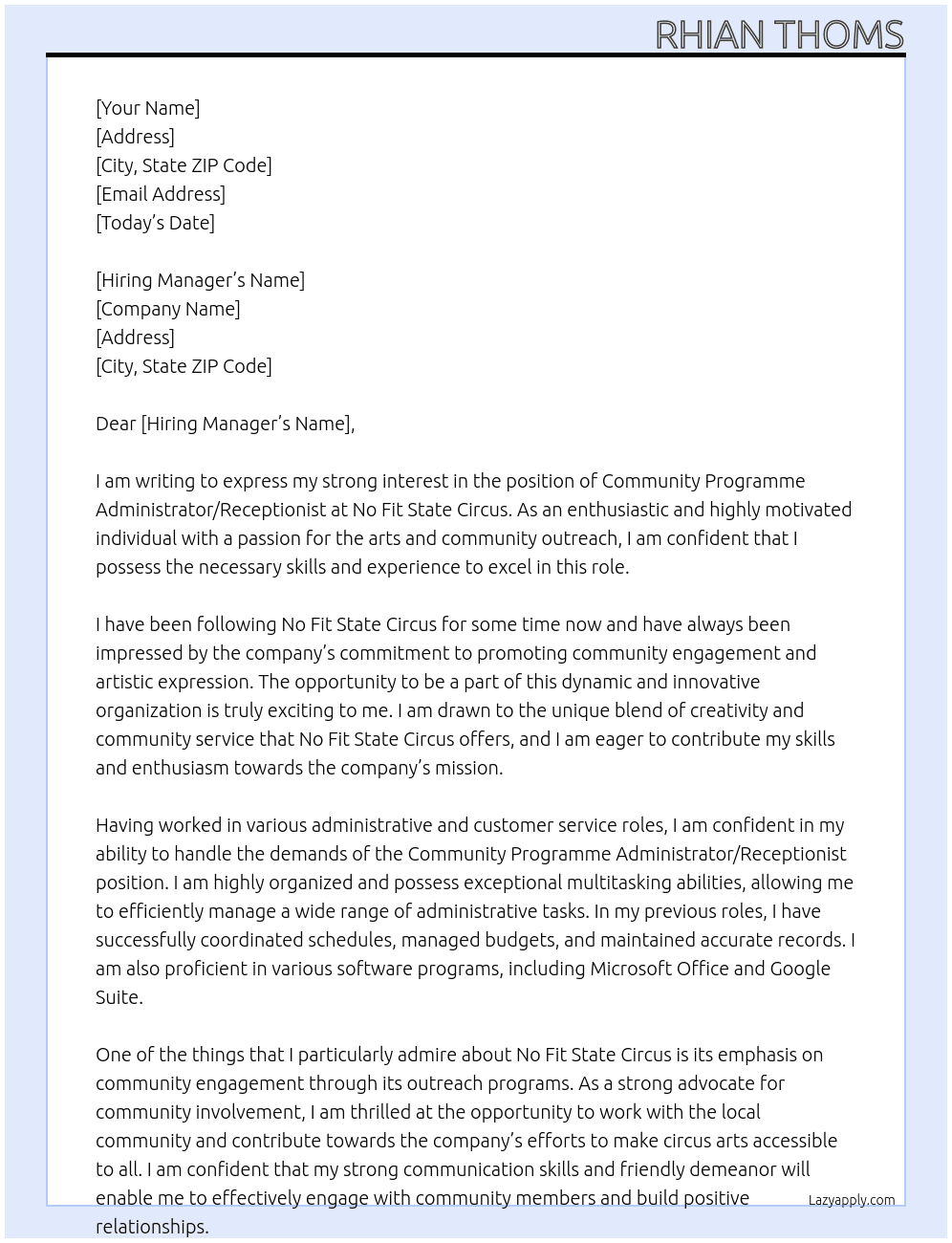 Community Programme Administrator / Receptionist At no fit state circus Cover Letter