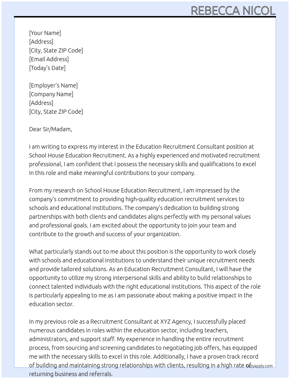 Education Recruitment Consultant At School House Education Recruitment Cover Letter