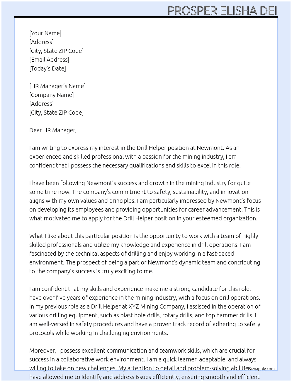 Drill helper At Newmont Cover Letter