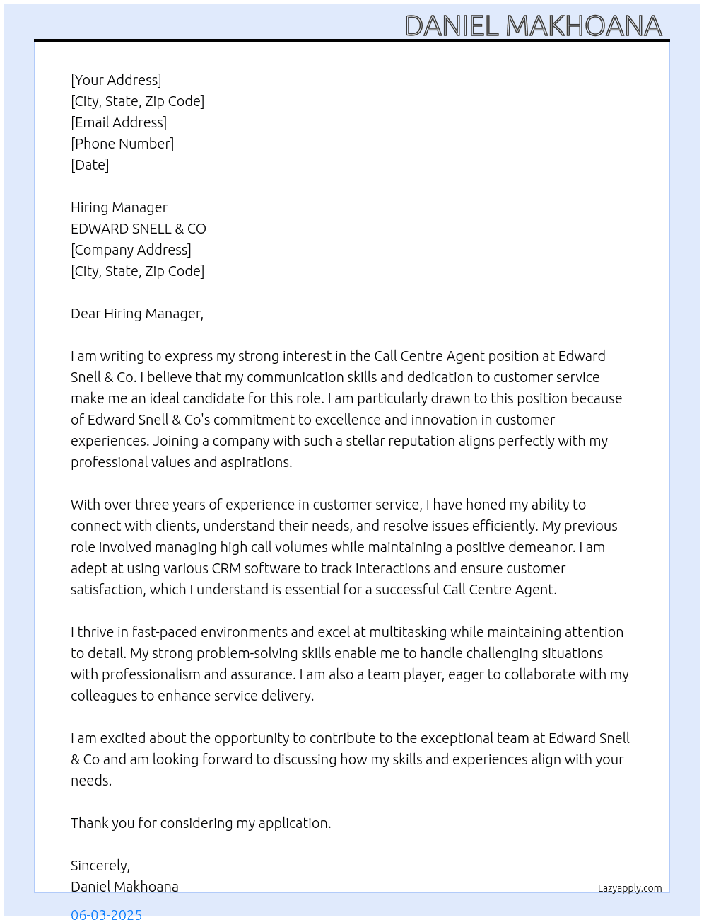 Call Centre Agent  At EDWARD SNELL & CO Cover Letter