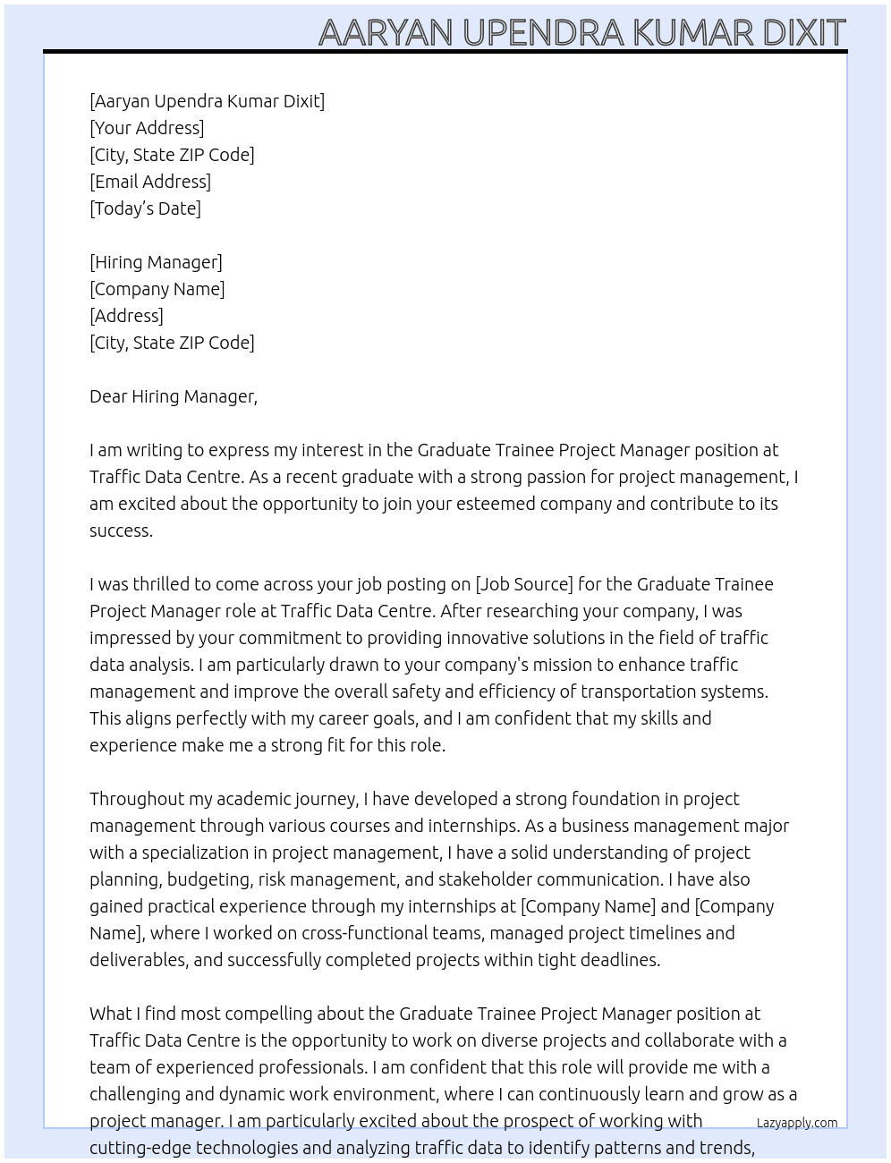 Graduate Trainee Project Manager At Traffic Data Centre Cover Letter
