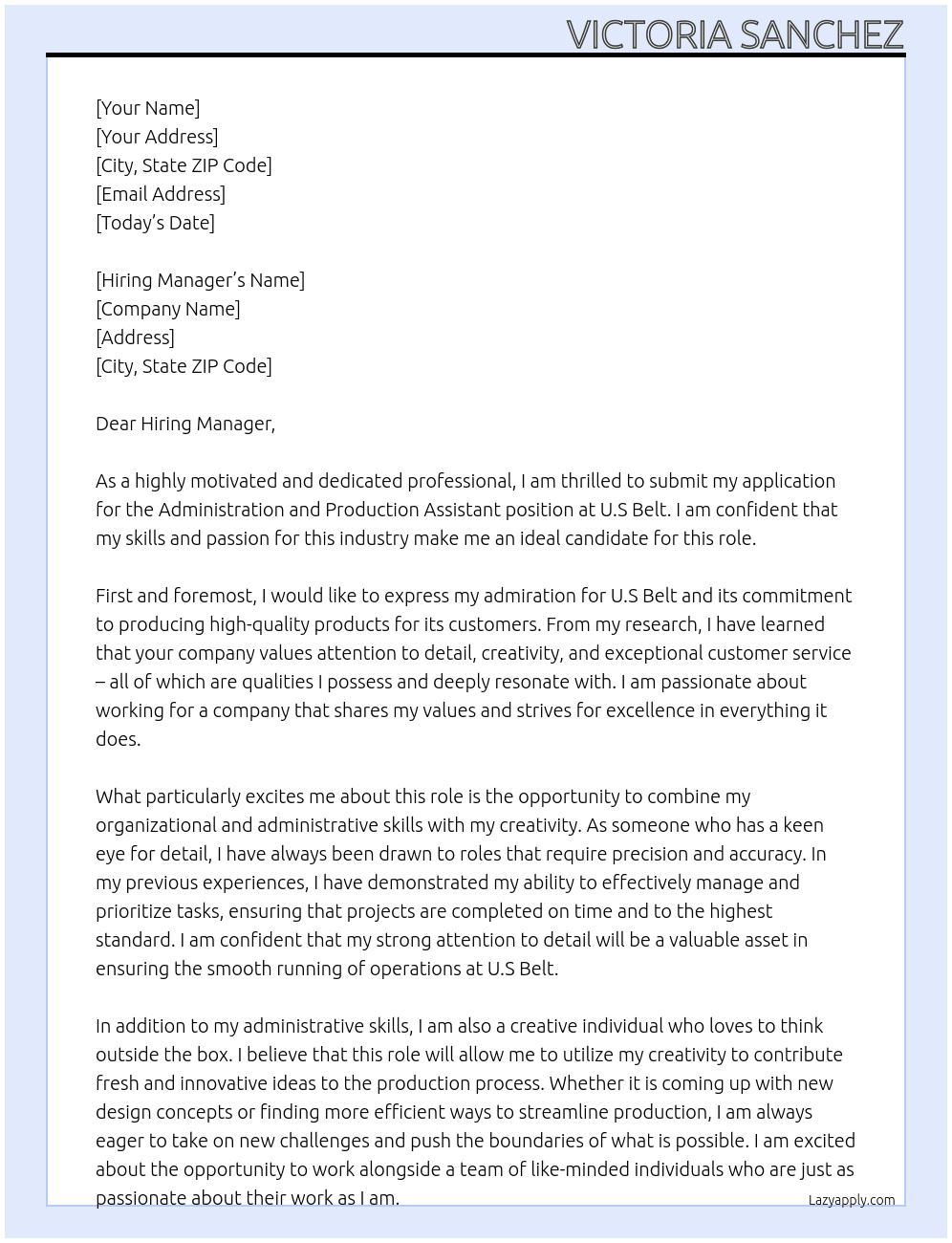 Administration and production assistant At U.S Belt Cover Letter
