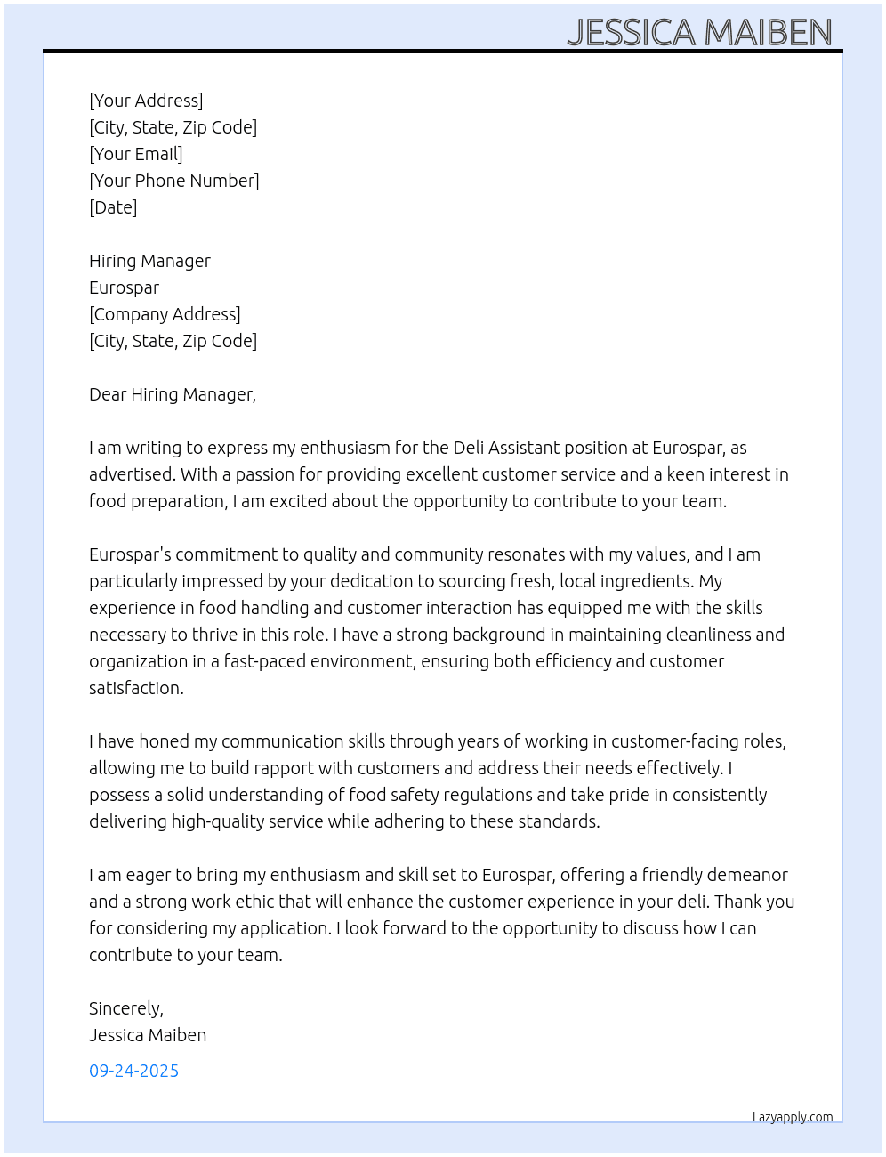 Deli assistant  At Eurospar  Cover Letter