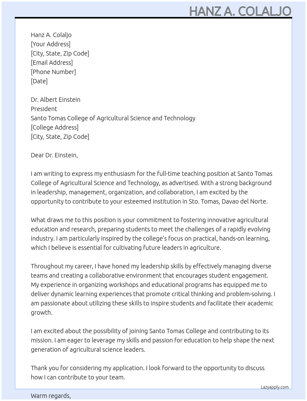 Teacher At Santo. Tomas College of Agricultural Science and Technology Cover Letter
