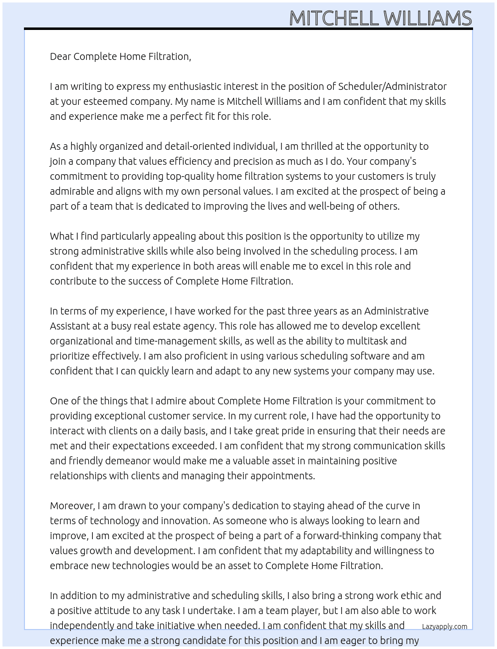 scheduler/administrator  At complete home filtration  Cover Letter