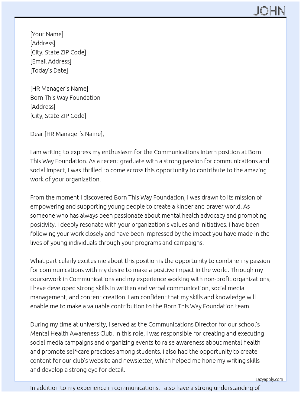 COMMUNICATIONS INTERN At Born this way foundation Cover Letter