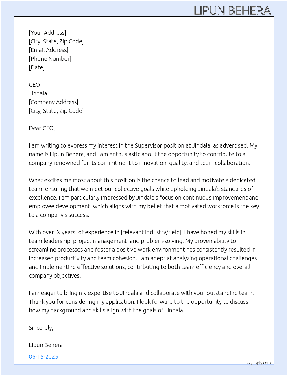 Supervisor  At Jindala  Cover Letter