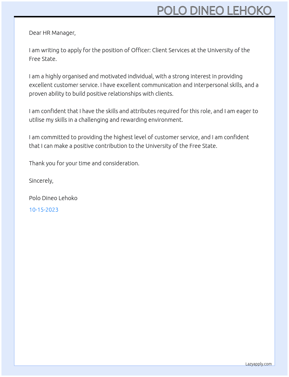 Officer: Client Services At University of the Free State  Cover Letter