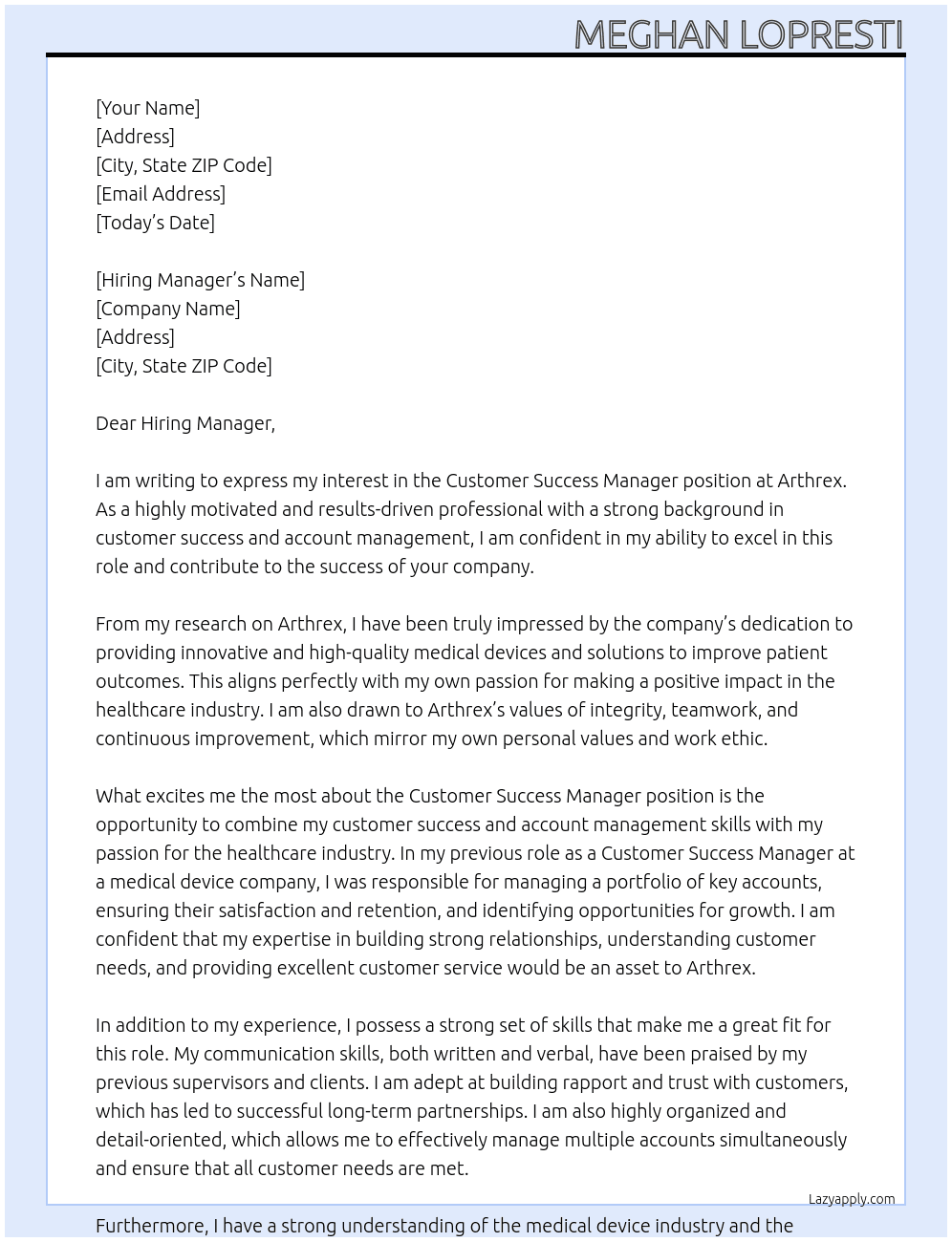 Customer Success Manager At Arthrex Cover Letter