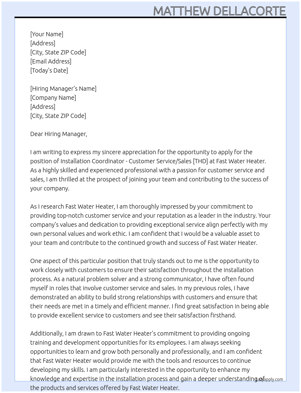 Installation Coordinator - Customer Service / Sales [THD] At Fast Water Heater Cover Letter