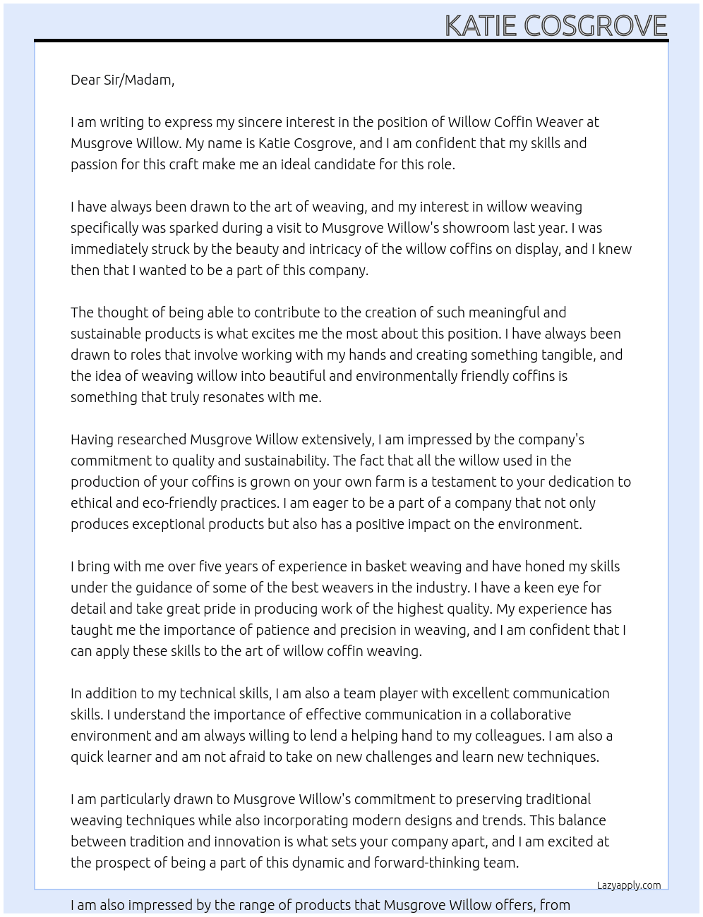 Willow coffin weaver At Musgrove Willow  Cover Letter
