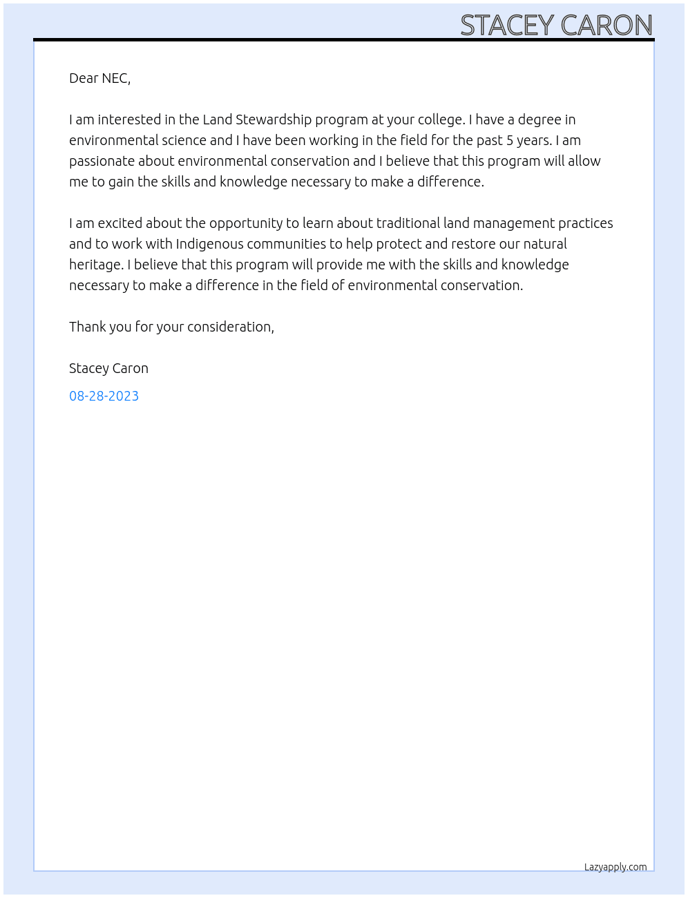 Land Stewardship program At Native Education Collage Cover Letter