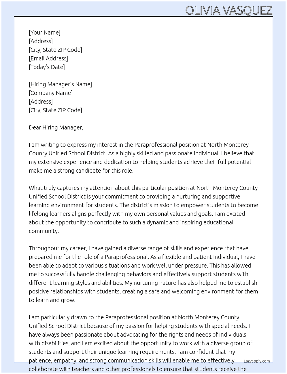 Paraprofessional  At North Monterey County Unified School District  Cover Letter