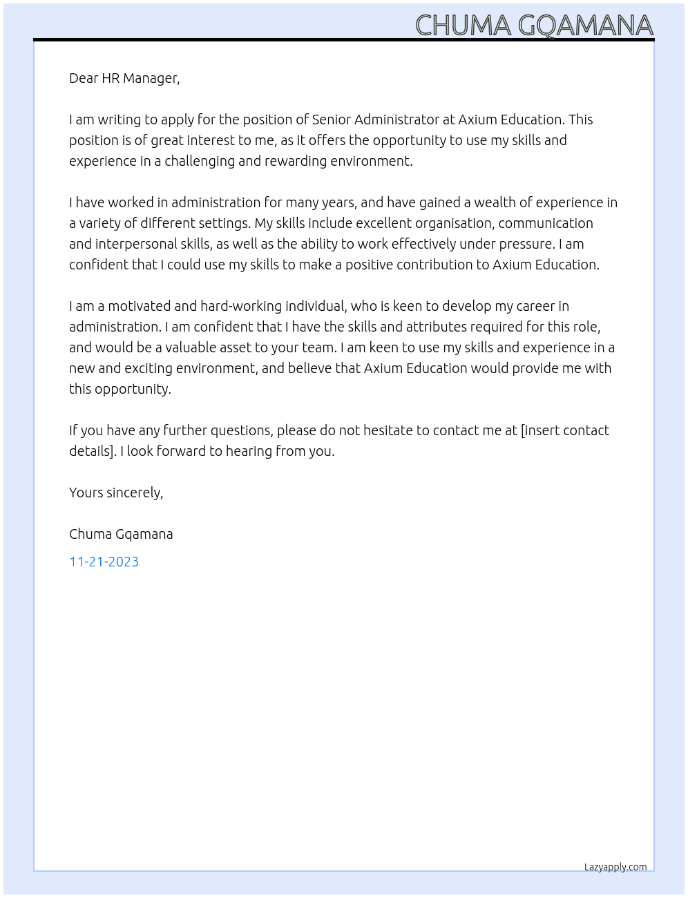 Senior Administrator At Axium Education Cover Letter