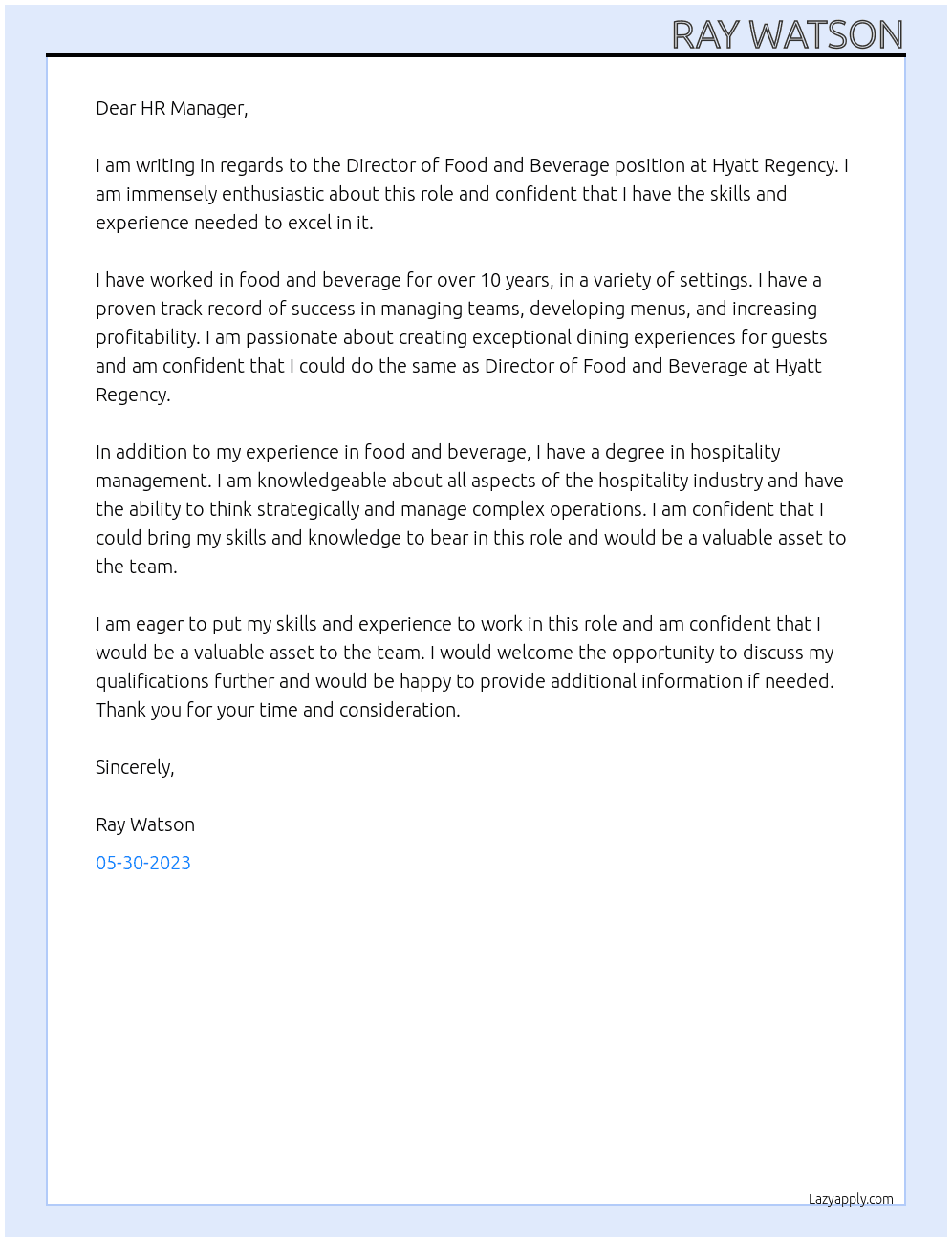 Director of food and beverage At Hyatt Regency Cover Letter