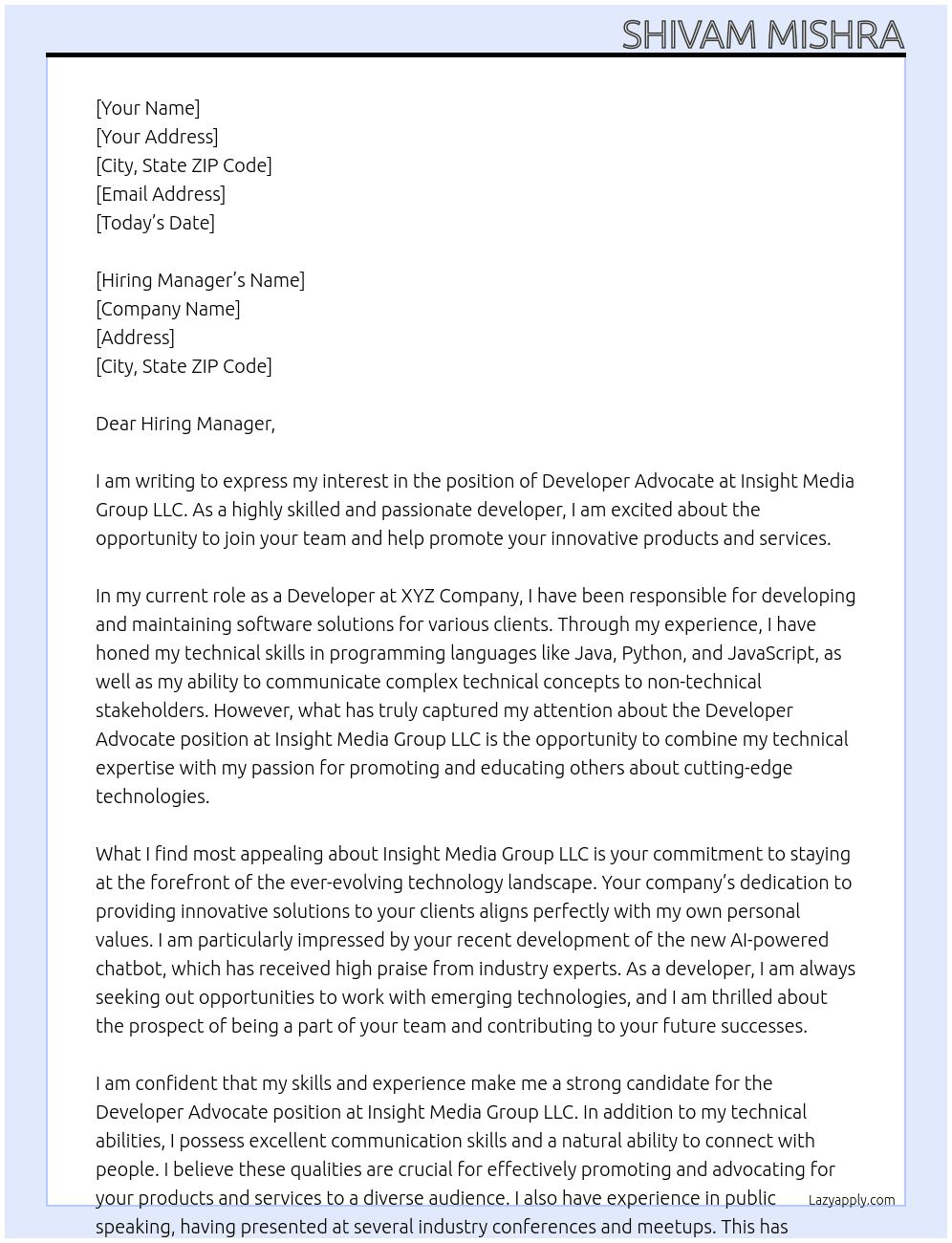 Develoeper Advocate At Insight Media Group LLC Cover Letter