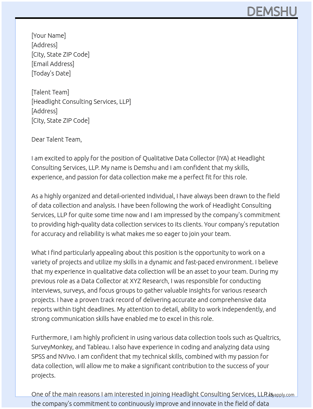 Qualitative Data Collector(IYA) At Headlight Consulting Services, LLP Cover Letter