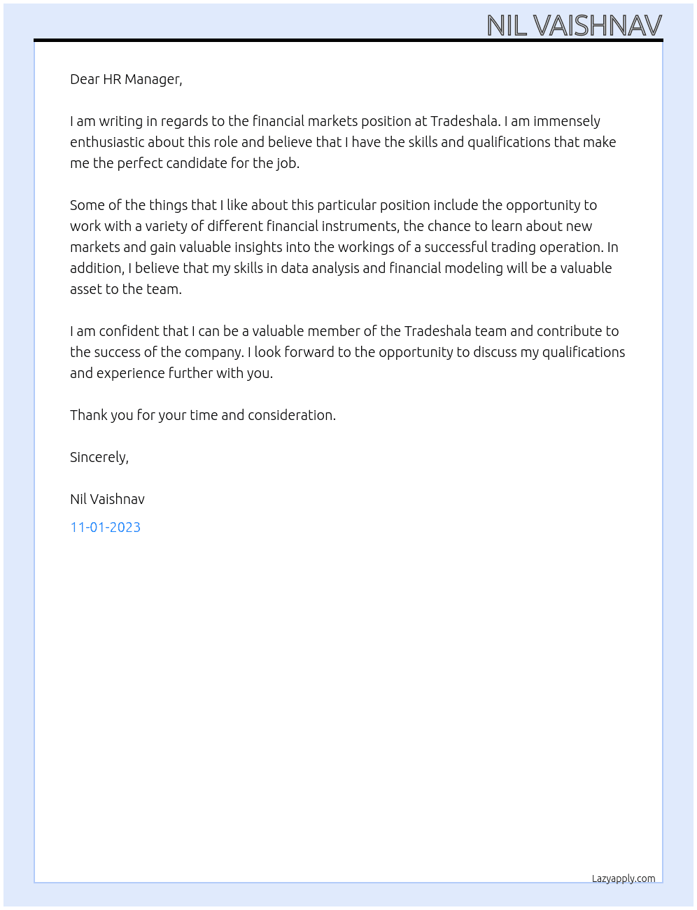 financial markets At tradeshala Cover Letter